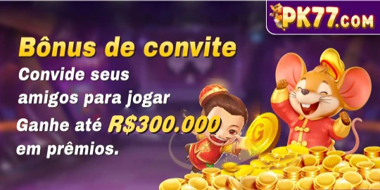 PK77 Indique amigos para receber um bônus